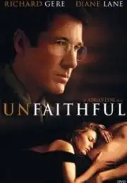 Unfaithful 2002 Erotik Film